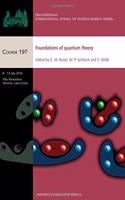 FOUNDATIONS OF QUANTUM THEORY