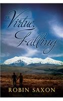 By Virtue, Falling