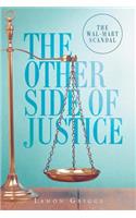 The Other Side of Justice