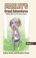 Marley's Grand Adventures