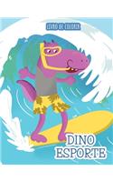 Dino Esporte: Livro de colorir