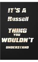 It's a Russell Thing You Wouldn't Understand