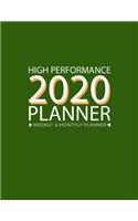 High Performance 2020 Planner Full-Year: High Performance Weekly Monthly Planner - Successful habits Self improvement Planner Agenda Calendar (Weekly Daily) List, Trackers, Notes And Funny 