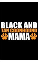 Black and Tan Coonhound Mama
