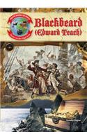 Blackbeard (Edward Teach): (Pirates Around the World: Terror on the High Seas)