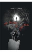 One Second Of Loneliness: (English)