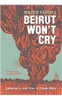 Beirut Won't Cry