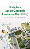 Strategies to Achieve Sustainable Development Goals (SDGs)