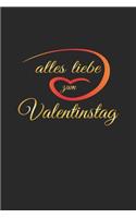 Alles Liebe zum Valentinstag: Notizbuch, Notizheft, Notizblock - Geschenk-Idee zum Valentinstag - Karo - A5 - 120 Seiten