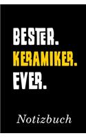 Bester Keramiker Ever Notizbuch