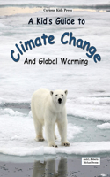 Kid's Guide to Climate Change and Global Warming