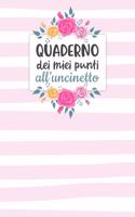 Quaderno dei Miei Punti all'Uncinetto