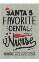Santa's Favorite Dental Nurse - Gratitude Journal
