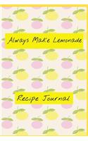 Always Make Lemonade