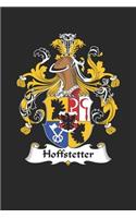 Hoffstetter: Hoffstetter Coat of Arms and Family Crest Notebook Journal (6 x 9 - 100 pages)