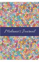 Melanie's Journal: Cute Personalized Name College-Ruled Notebook for Girls & Women - Blank Lined Gift Journal/Diary for Writing & Note Taking