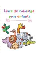Livre de coloriage pour enfants: Bébé animaux livre de coloriage / animaux livre d'activités pour les enfants