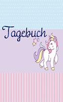 Tagebuch: Einhorn Tagebuch für Mädchen mit linierten Seiten zum Ausfüllen