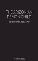 Arizonian Demon Child