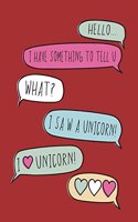 Hello: I love unicorn on red cover and Lined pages, Extra large (8.5 x 11) inches, 110 pages, White paper(6 I Love Unicorn on Red Notebook)