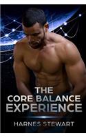 Core Balance Experience