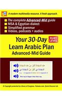 Your 30-Day Learn Arabic Plan (Advanced-Mid Guide), Ruby: Audios, MP3 + E-Tutor by Falooka(10 14 Booklet)