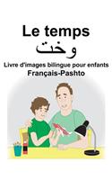 Français-Pashto Le temps Livre d'images bilingue pour enfants