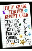 Fifth Grade Teacher Report Card