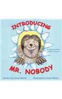 Introducing Mr. Nobody