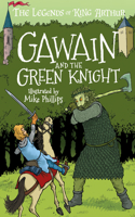 Legends of King Arthur: Gawain and the Green Knight