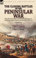 Closing Battles of the Peninsular War