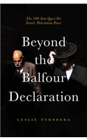 Beyond the Balfour Declaration