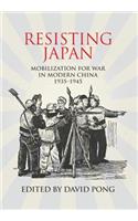 Resisting Japan