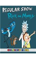 Regular Show and Rick and Morty Coloring Book