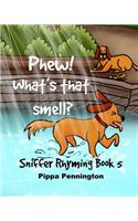 Phew! What's that smell?
