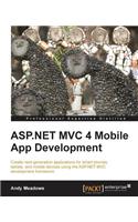 ASP.NET MVC 4 Mobile App Development