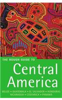 The Rough Guide to Central America