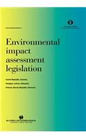 Environmental Impact Assessment Legislation