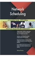 Network Scheduling A Complete Guide - 2020 Edition