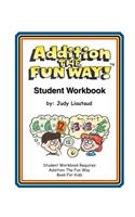 Addition the Fun Way Student Workbook