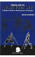 Fighting with the Quarterstaff: A Modern Study of Renaissance Technique