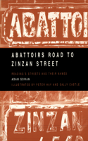 Abattoirs Road to Zinzan Street