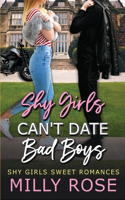 Shy Girls Can't Date Bad Boys 4