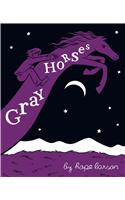 Gray Horses