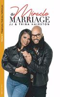 Miracle Marriage