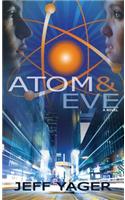 Atom and Eve