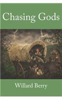 Chasing Gods