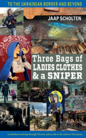 Three Bags of Ladies Clothes & a Sniper