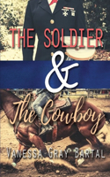 Soldier and The Cowboy