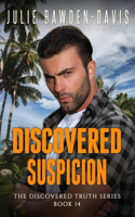 Discovered Suspicion